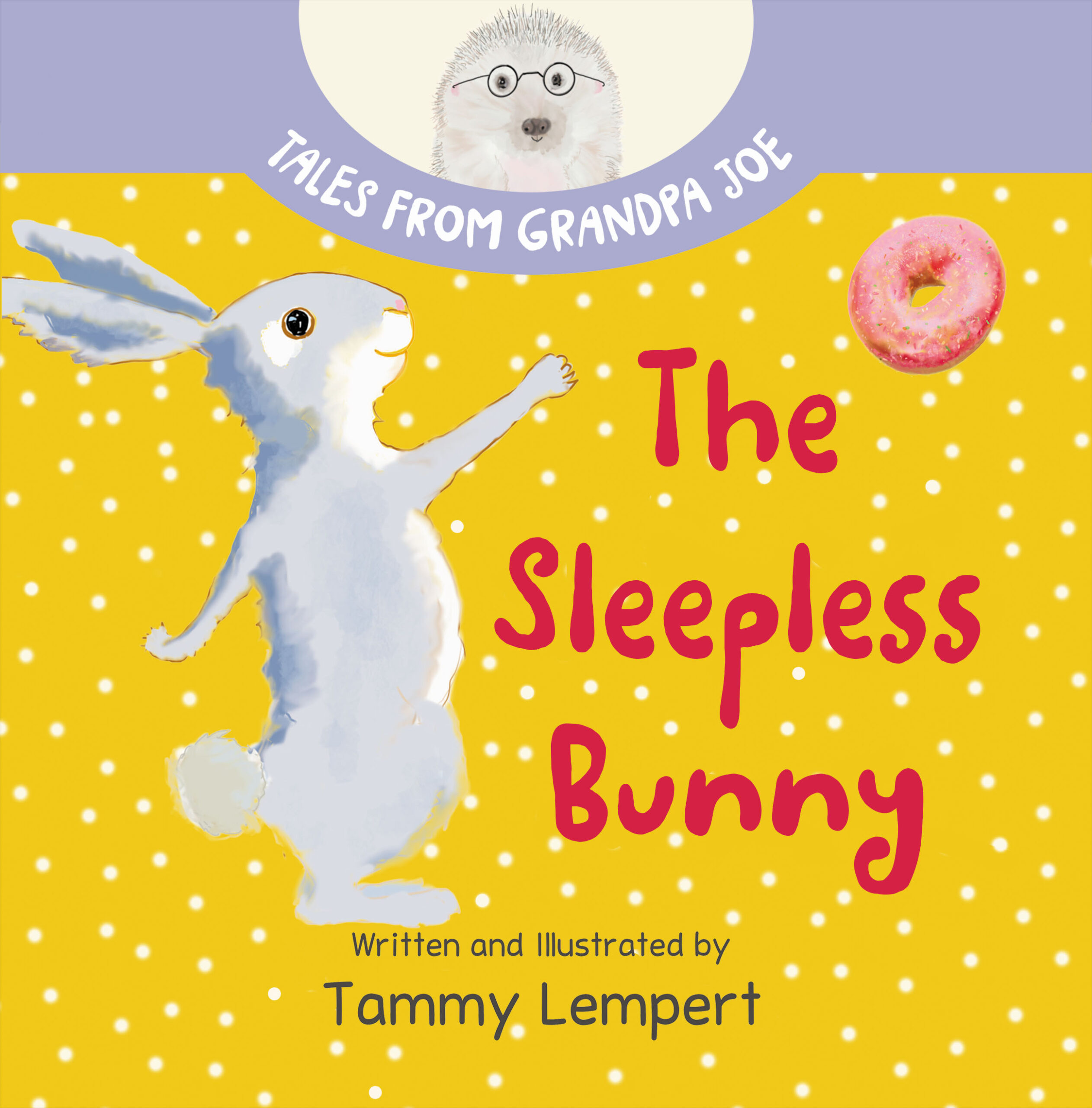 Tales From Grandpa Joe - A Candy Star by Tammy Lempert Author and Illustrator
